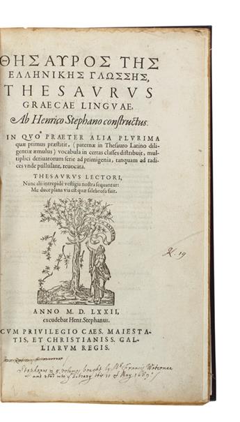 ESTIENNE PRESS  ESTIENNE, HENRI. Thesaurus Graecae linguae. 5 vols. in 4. 1572-73.  Lacks 6 leaves in Volume 1 and 29 in Volume 2.